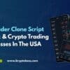 Metatrader Clone Script for Forex & Crypto Trading Businesses in the USA