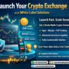 Launch Your Crypto Exchange with White Label Solutions