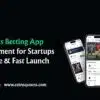 Sports Betting App Development for Startups – Scalable & Fast Launch