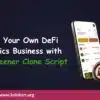 Start Your Own DeFi Analytics Business with DEX Screener Clone Script