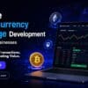 Reliable Cryptocurrency Exchange Development for Modern Businesses