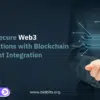 Build Secure Web3 Applications with Blockchain Payment Integration