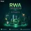 Unlock Billion Dollar Assets with RWA Tokenization
