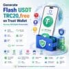 Generate Flash USDT TRC20 on Free: Trust Wallet Across Multiple Networks