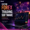 Custom Forex Trading Software for Brokers and Trading Platforms